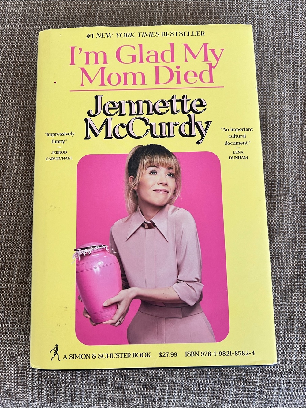 I'm Glad My Mom Died by Jennette McCurdy - Yellow & Pink Hardcover